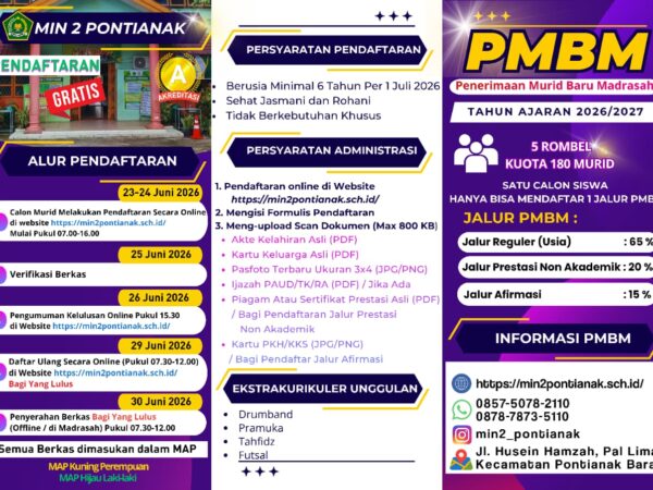 Penerimaan Murid Baru MIN 2 Pontianak Tahun 2026-2027